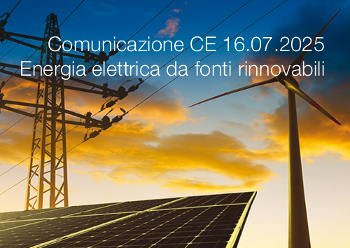 Comunicazione CE 16.07.2025 - Energia elettrica da fonti rinnovabili