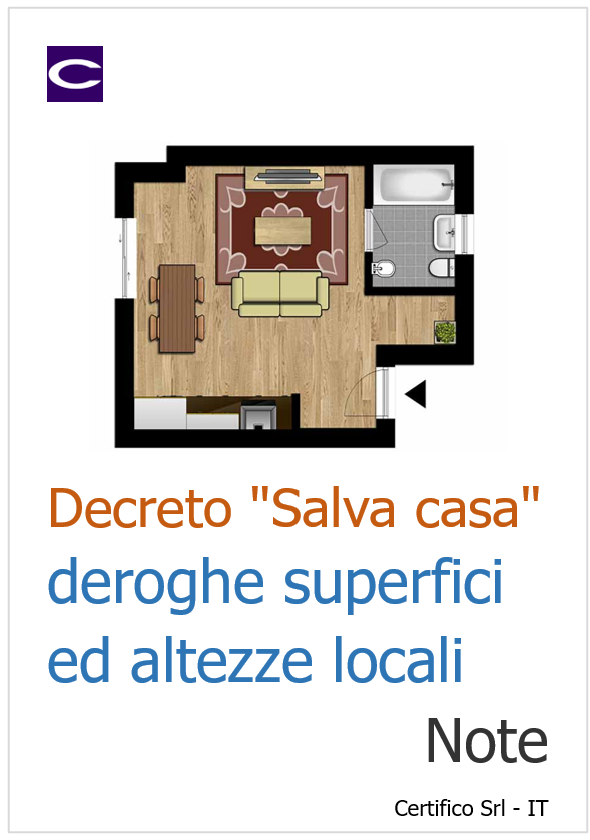 Decreto "Salva casa": deroghe superfici ed altezze locali / Note