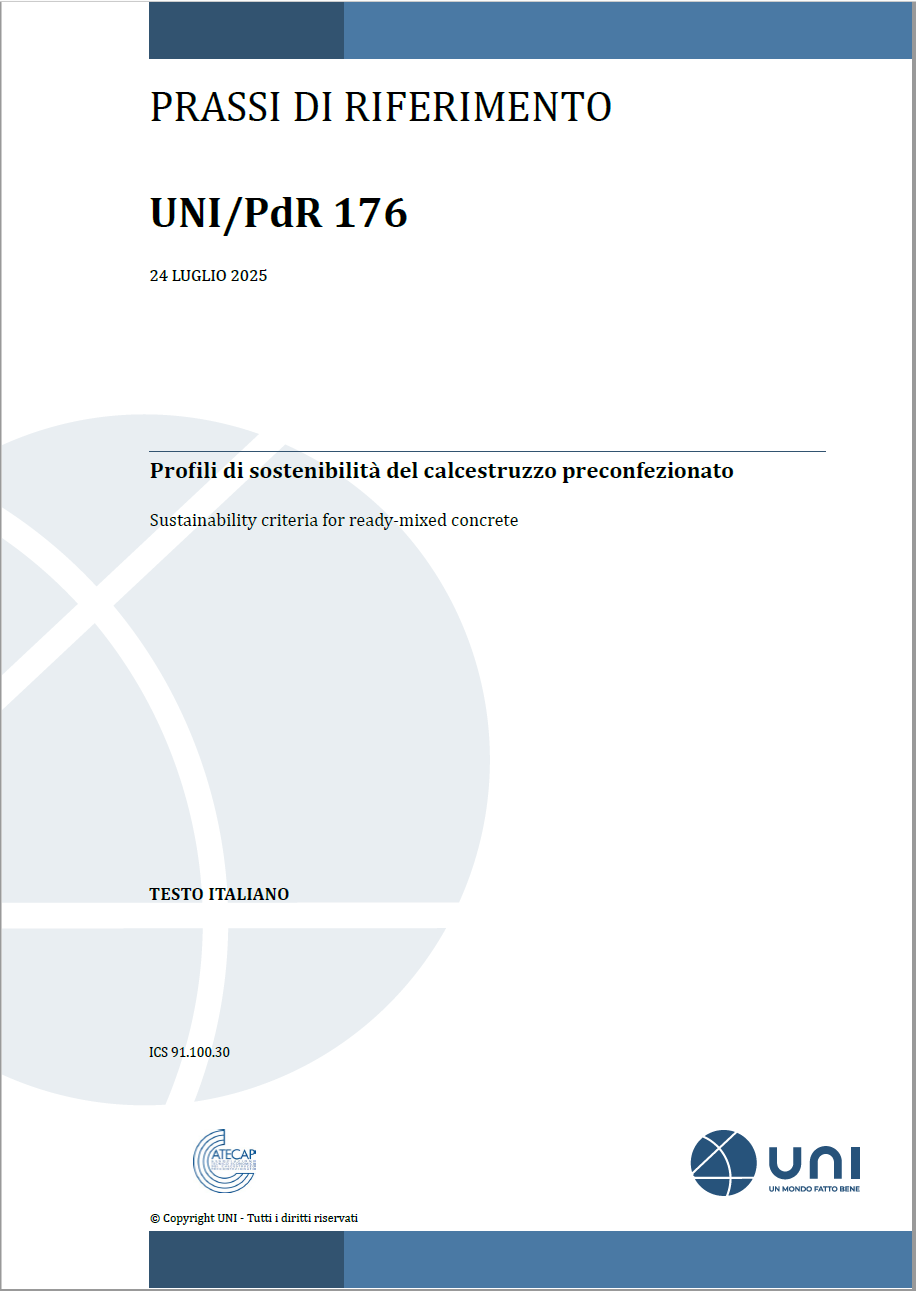 UNI/PdR 176:2025 - Profili di sostenibilità del calcestruzzo preconfezionato
