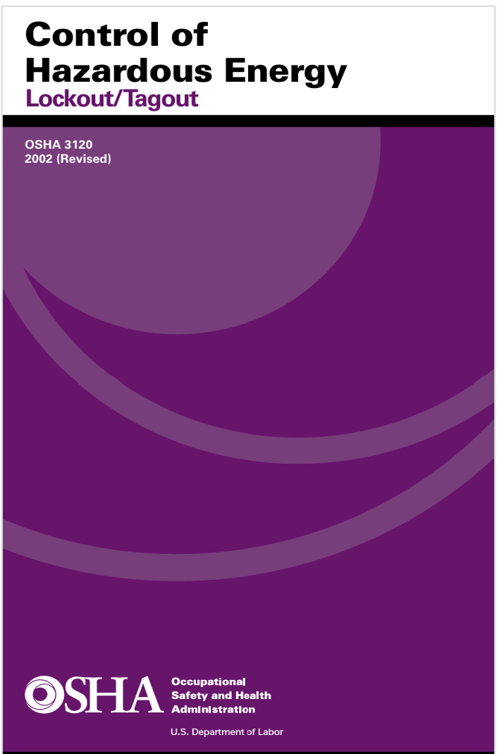 Control of Hazardous Energy (Lockout/Tagout) / OSHA US