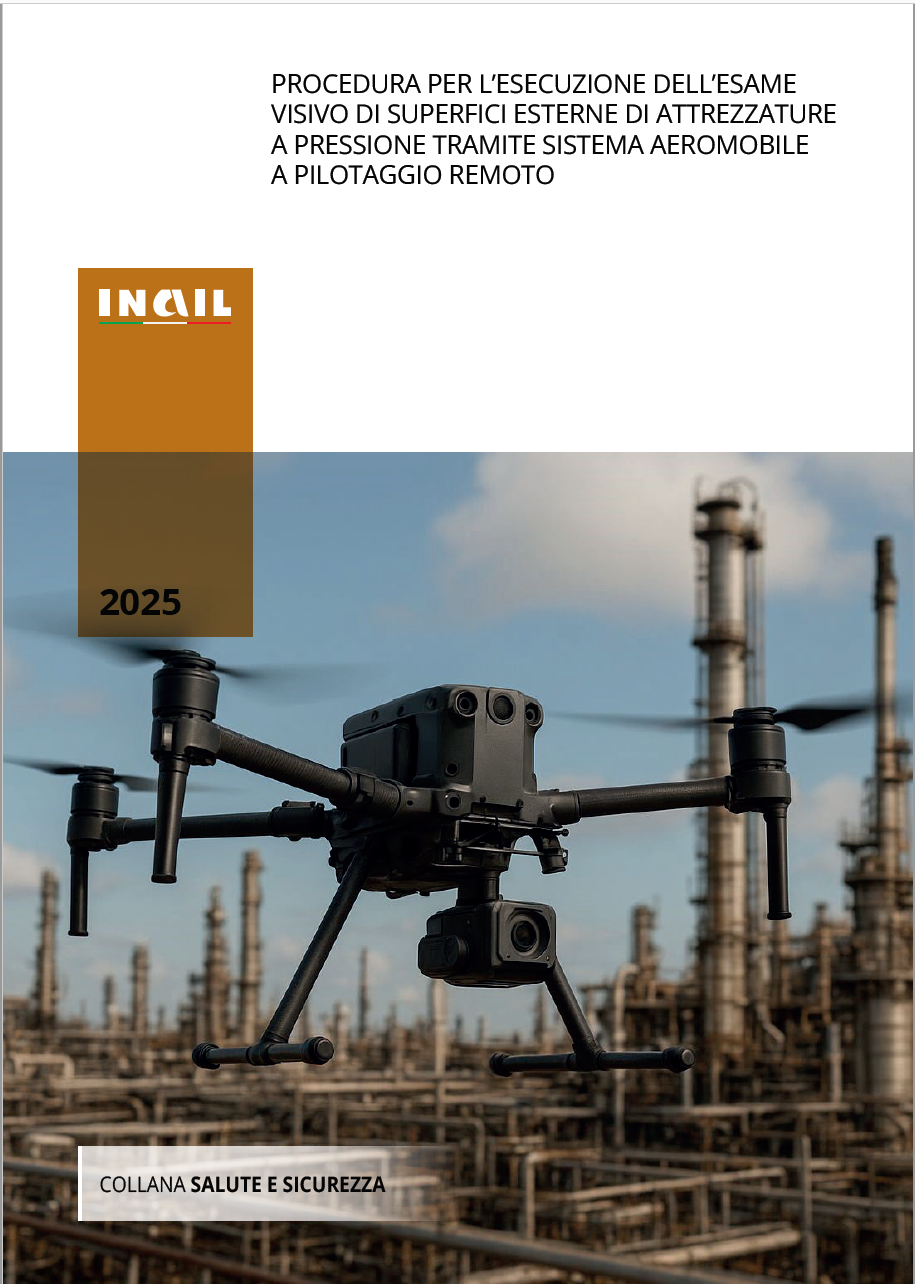 Esame visivo superfici esterne di attrezzature a pressione con sistema aeromobile a pilotaggio remoto