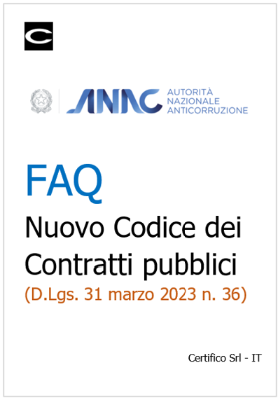 FAQ Nuovo Codice dei Contratti pubblici (D.Lgs. 31 marzo 2023 n. 36)