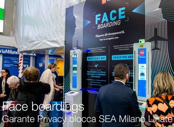 Face boardings Garante Privacy blocca SEA Milano Linate