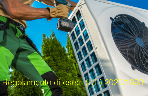 Regolamento di esecuzione (UE) 2025/1893 / Nuovi requisiti attestati F-GAS