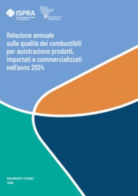 Relazione annuale qualità dei combustibili per autotrazione 2024