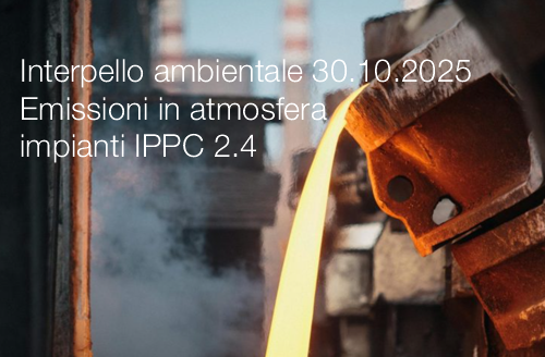 Interpello ambientale 30.10.2025 | Emissioni in atmosfera impianti IPPC 2.4